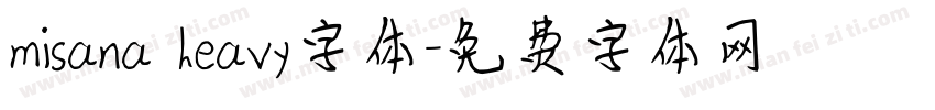 misana heavy字体字体转换